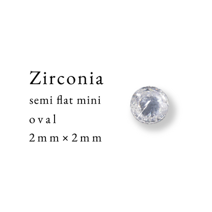 Zirconia semi flat mini