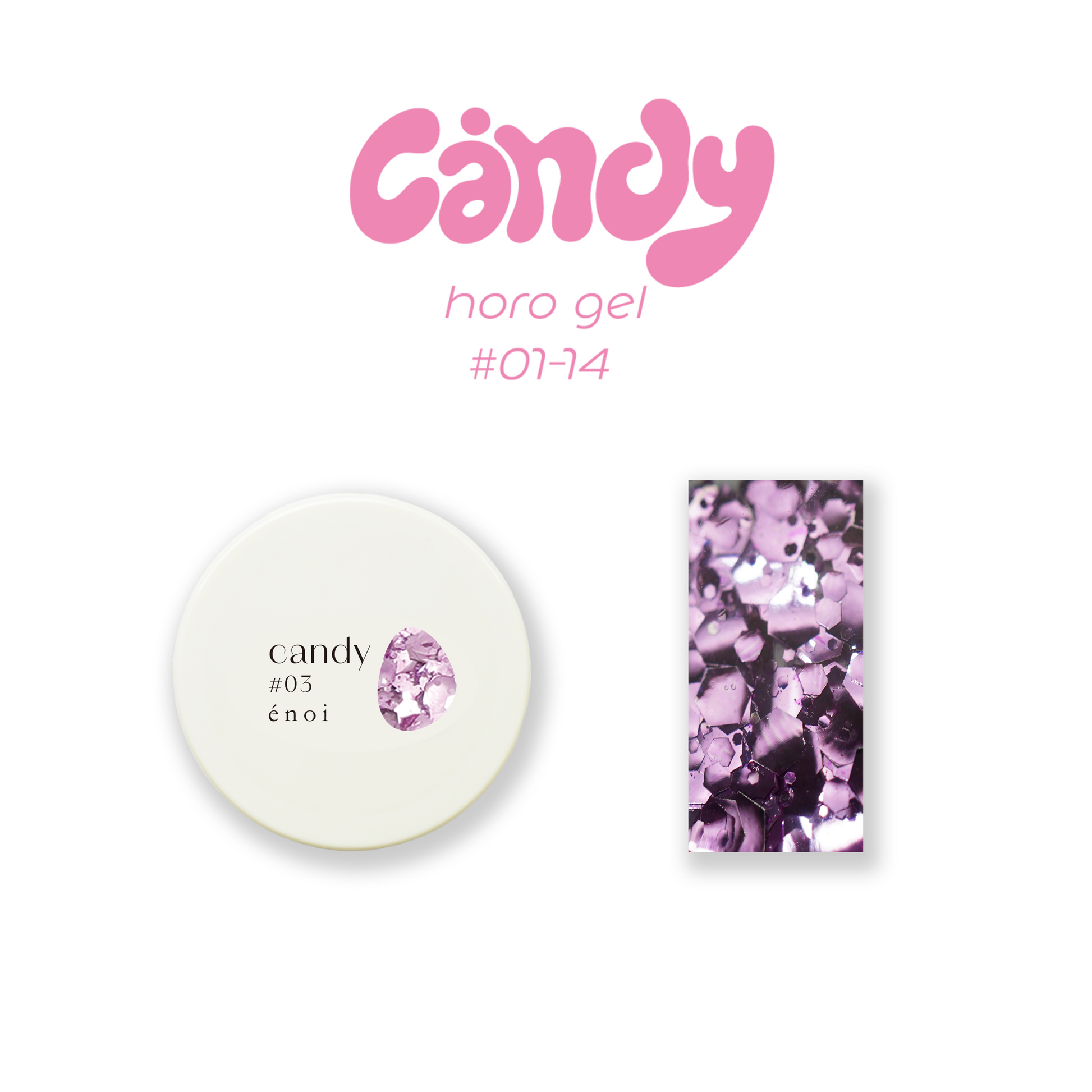 candy gel – énoi