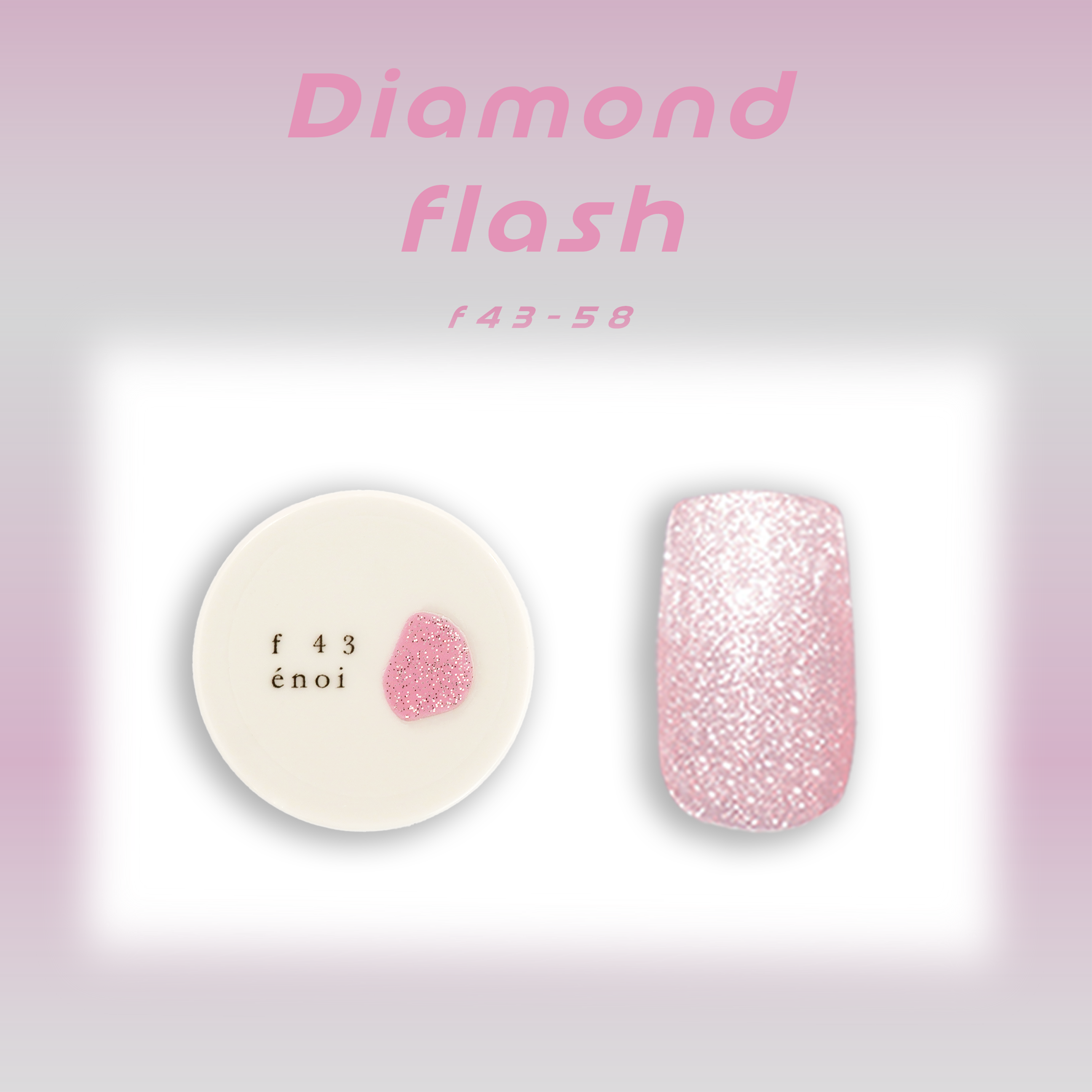 enoi Diamond flash F43-58 セット売り diamond flash（f43-58） – énoi