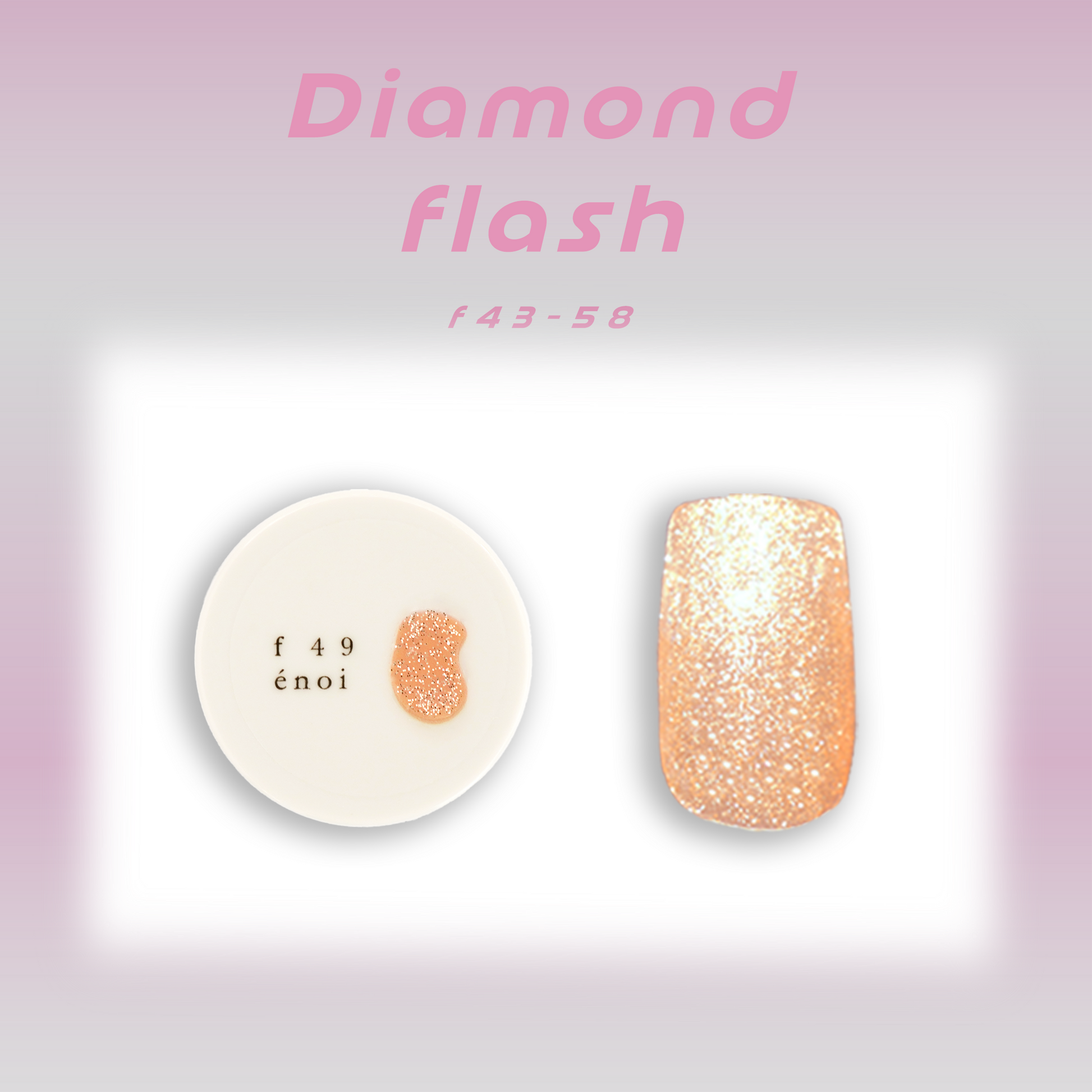 diamond flash(f43-58) – énoi diamond flash(f43-58) – énoi