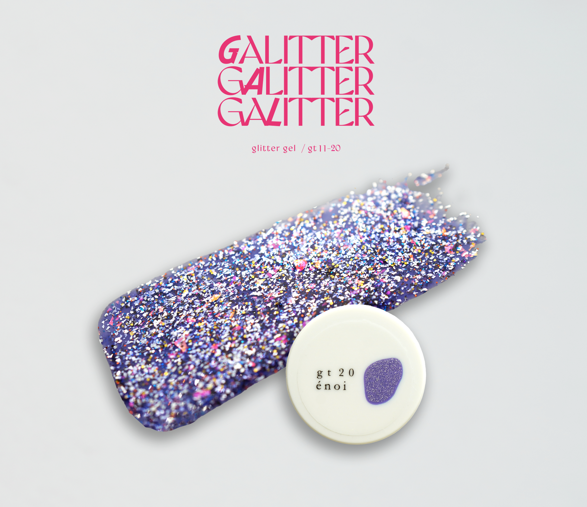 【さき】énoi Gallitter ギャリッター 10色セット gt20.png?v=1746176558&width=1946
